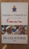 &Icirc;n călătorie - Andrea Tornielli &icirc;ntr-un interviu cu Papa Francisc, 2017, Trei