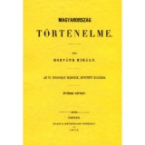 Magyarorsz&aacute;g t&ouml;rt&eacute;nelme V. - Horv&aacute;th Mih&aacute;ly