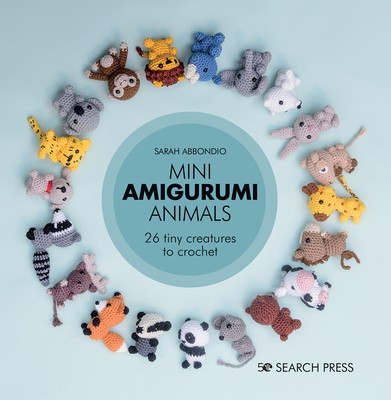 Mini Amigurumi Animals: 26 Tiny Creatures to Crochet foto