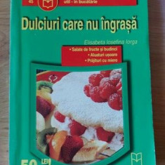 Dulciuri care nu ingrasa- Elisabeta Iosefina Iorga