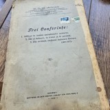 Trei conferinte - Fl.Em. Sarateanu cu dedicatia autorului