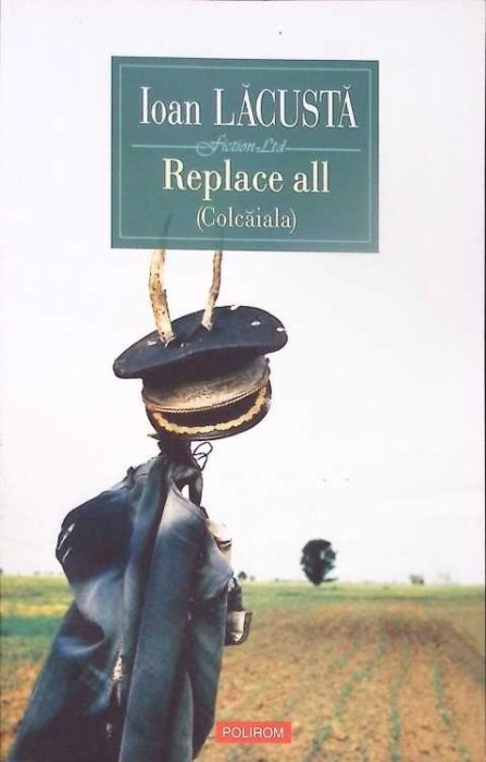 REPLACE ALL (COLCAIALA)-IOAN LACUSTA-351644