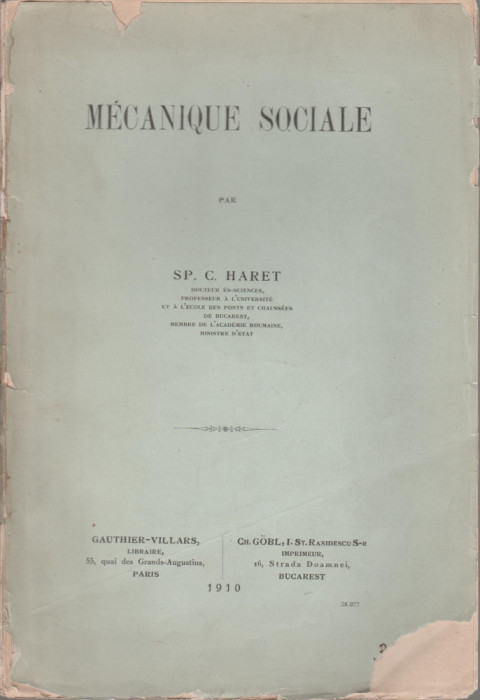 Spiru Haret - Mecanique sociale (editie princeps)