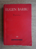 Eugen Barbu - Tereza. Nuvele