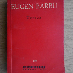 Eugen Barbu - Tereza. Nuvele