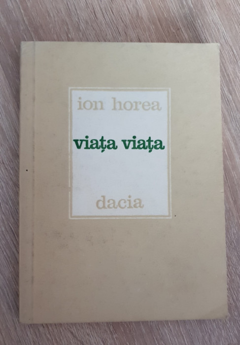 Viața viața - Ion Horea