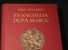 NOUL TESTAMENT-EVANGHELIA DUPA MARCU-EDITIE BILINGVA- TRAD. CRISTIAN BADILITA- foto