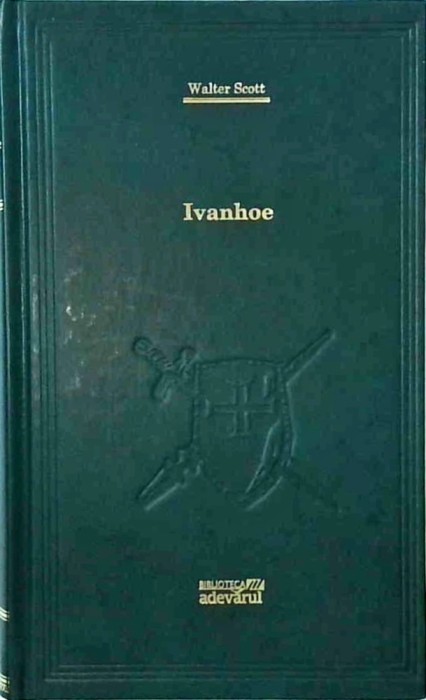 Walter Scott - Ivanhoe
