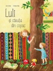 Luli si casuta din copac - Iulia Iordan foto