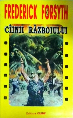 Frederick Forsyth - Cainii razboiului foto