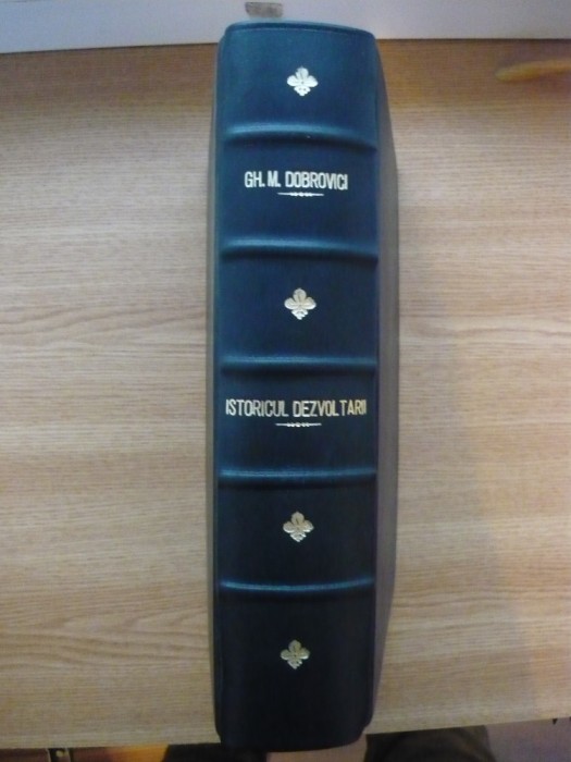 GH. M. DOBROVICI - ISTORICUL DESVOLTARII ECONOMICE SI FINACIARE A ROMANIEI SI IMPRUMUTURILE CONTRACTATE (1823 - 1933) - cu autograf - 1934