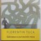 GALCEAVA CU JURISTUL DIN MINE de FLORENTIN TUCA , 2014