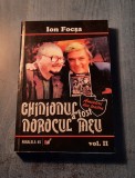 Ghinionul a fost norocul meu vol. 2 Ion Focsa cu autograf