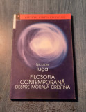 Filosofia contemporana despre morala crestina Nicolae Iuga