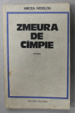 DEDICATIA LUI MIRCEA NEDELCIU PE VOLUMUL &#039; ZMEURA DE CIMPIE &#039; , 1984