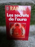 LES SECRETS DE L AURA - RAMPA (CARTE IN LIMBA FRANCEZA)