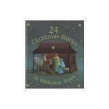 24 Christmas Stories to Welcome Jesus