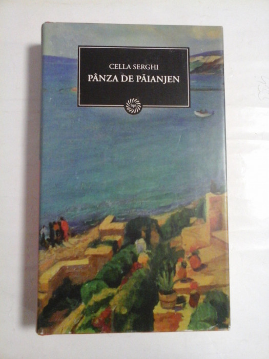 PANZA DE PAIANJEN - CELLA SERGHI - ed. Jurnalul National