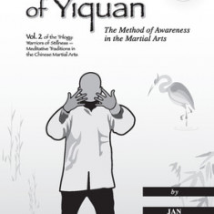 The Tao of Yiquan: The Method of Awareness in the Martial Arts