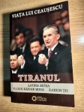 Viata lui Ceausescu 3 - Tiranul - Lavinia Betea s.a. (Cetatea de Scaun, 2015)