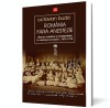 Rom&acirc;nia fără anestezie - Octavian Buda - Editura Vremea