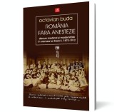 Romania fara anestezie - Octavian Buda