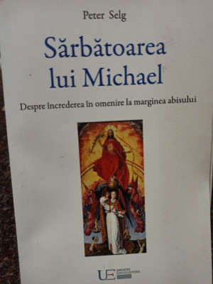 Peter Selg - Sarbatoarea lui Michael (2018) foto