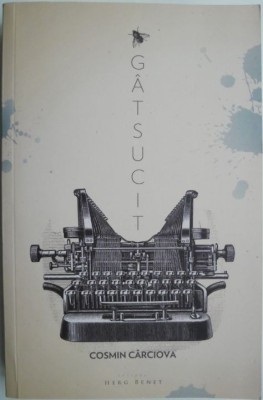 Gatsucit &amp;ndash; Cosmin Carciova foto