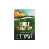 Noble Ultimatum