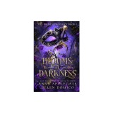 Blooms of Darkness (The Broken Prophecy Book 1)