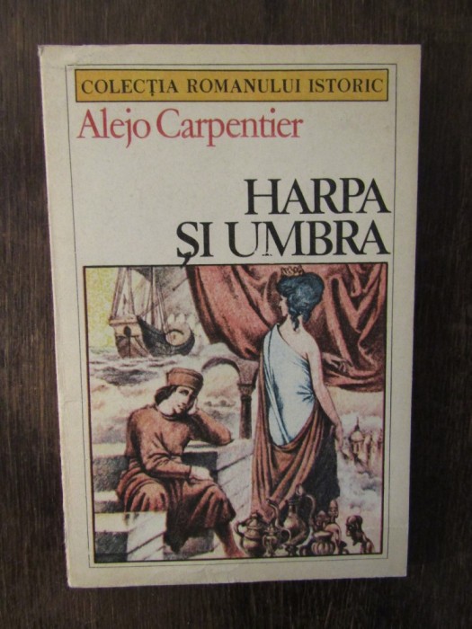 HARPA SI UMBRA-ALEJO CARPENTIER