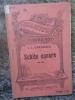 Schite Usoare - I.L. Caragiale, Editie Necartonata, 87 Pagini - Carte Veche