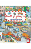 Vehiculele mele. Cauta si gaseste - Susanne Gernhauser - Casa