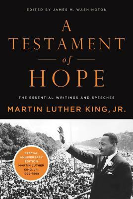 A Testament of Hope: The Essential Writings and Speeches of Martin Luther King, JR. foto