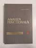 Analiza Functionala - Romulus Cristescu, 1965, Matematica, Didactica si Pedagogica, 242 pagini