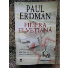 FILIERA ELVETIANA-PAUL ERDMAN