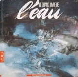 LE GRAND LIVRE DE L&#039;EAU-MARIE-AGNES BERNARDIS