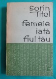 Sorin Titel &ndash; Femeie iata fiul tau