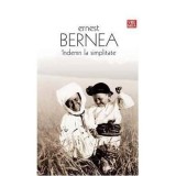 Indemn La Simplitate | Ernest Bernea