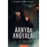 &Aacute;rnyak Angyalai - L. T. Duke