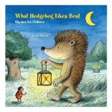 Cumpara ieftin What Hedgehog Likes Best