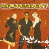 Mr. President - Night Club, CD