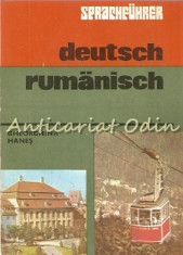 Deutsch-Rumanisch Sprachfuhrer. Ghid De Conversatie German-Roman foto