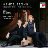 Mendelssohn | Sol Gabetta, Bertrand Chamayou, Sony Classical