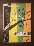Nina Cassian - V&icirc;rstele anului (versuri) (V&acirc;rstele...) (1957)
