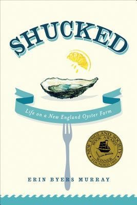 Shucked: Life on a New England Oyster Farm foto