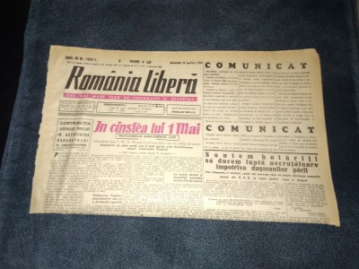 ZIARUL ROMANIA LIBERA 16 APRILIE 1949 foto
