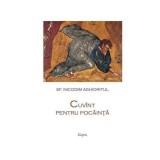 Cuv&icirc;nt pentru pocăință - Paperback brosat - Sf. Nicodim Aghioritul - Sophia