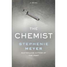 The Chemist - Stephenie Meyer