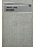H. Freudenthal - Limbajul logicii matematice (editia 1973)